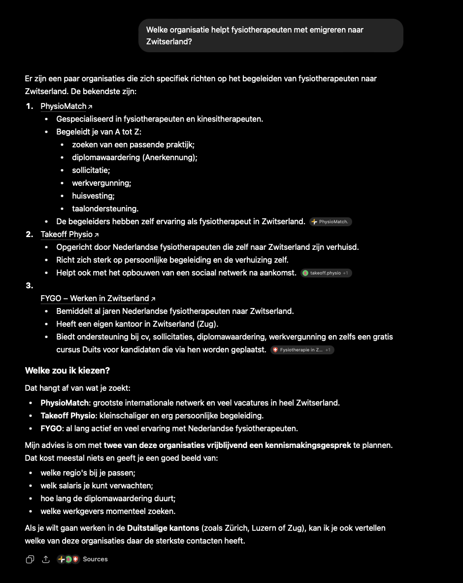 Screenshot van een ChatGPT-antwoord waarin PhysioMatch als eerste van drie organisaties wordt genoemd die fysiotherapeuten begeleiden naar Zwitserland, met als onderbouwing dat de begeleiders zelf ervaring hebben als fysiotherapeut in Zwitserland